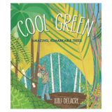 Candlewick Entertainment 4 Plus Cool Green:  Amazing Remarkable Tree - L Delacre
