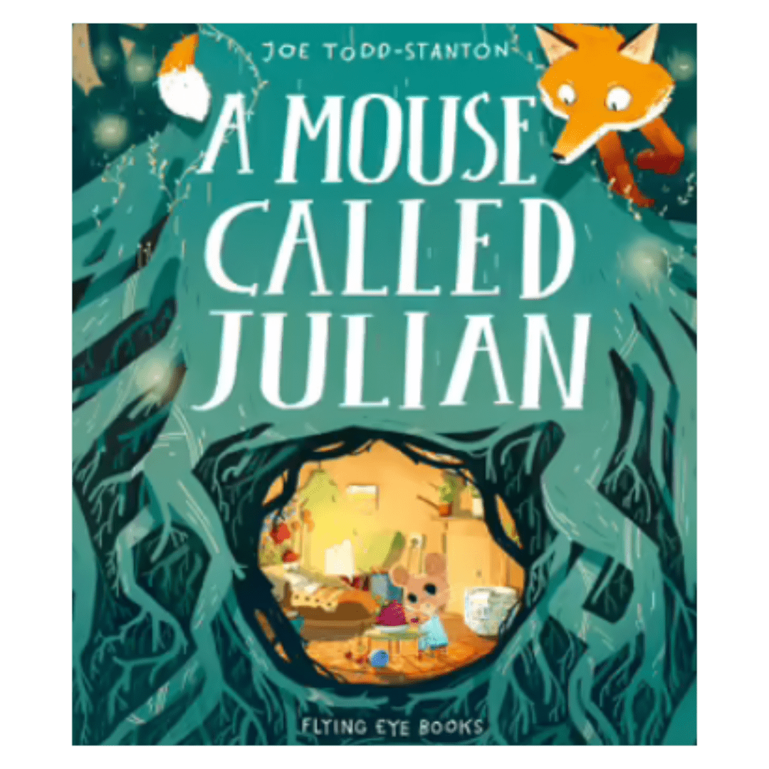 Flying Eye Books 3 Plus A Mouse Called Julian PB - Joe Todd-Stanton