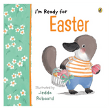 Penguin 3 Plus I'm Ready For Easter - Jedda Robaard