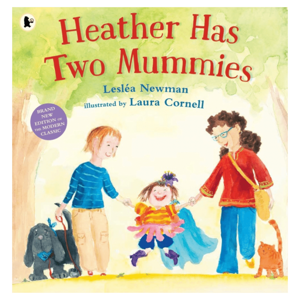 Walker Books 3 Plus Heather Has Two Mummies -Lesléa Newman, Laura Cornell