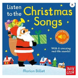 Nosy Crow 6 Mths Plus Listen to the Christmas Songs - Marion Billet