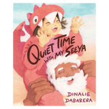 Allen & Unwin 3 Plus Quiet Time with My Seeya - Dinalie Dabarera