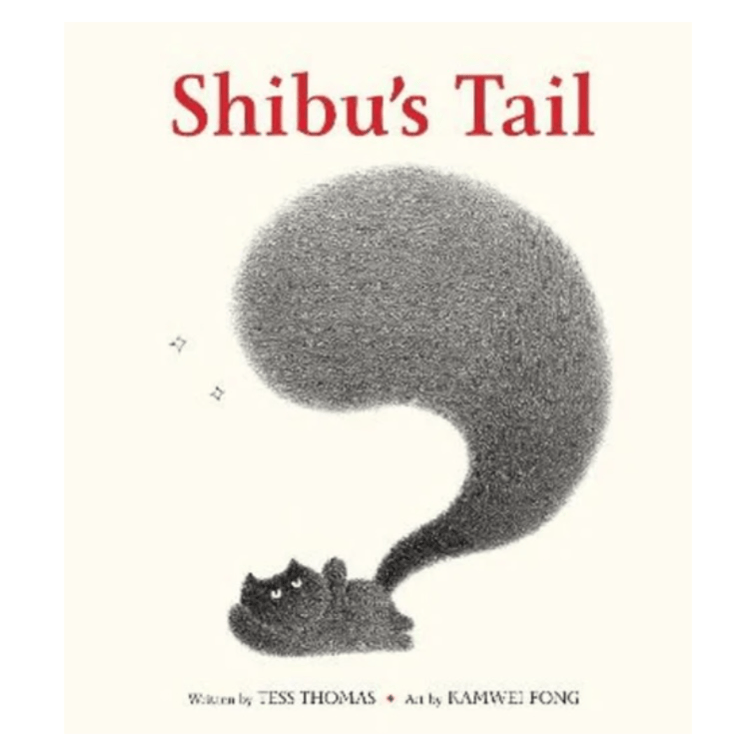 Allen & Unwin 4 Plus Shibu's Tail - Tess Thomas, Kamwei Fong
