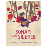 Allen & Unwin 6 Plus Sonam and the Silence - Eddie Ayers, Ronak Taher