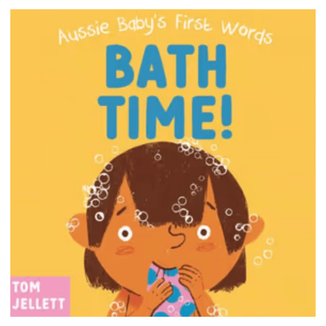 Allen & Unwin Birth Plus Bath Time! - Tom Jellett