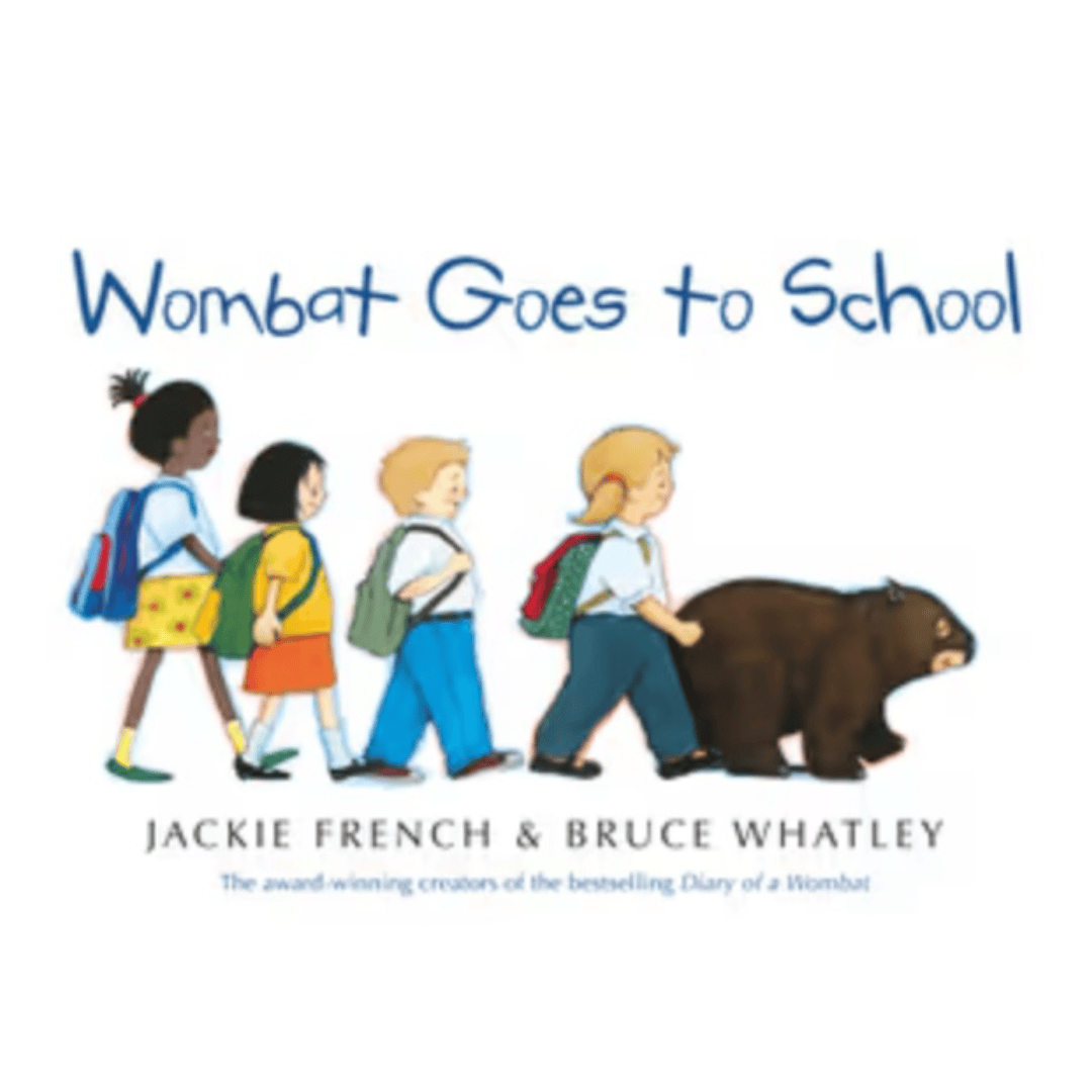 Angus & Robertson 3 Plus Wombat Goes to School - Jackie French, Bruce Whatley