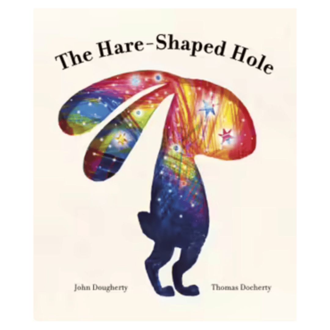 Frances Lincoln Publishers 5 Plus The Hare-Shaped Hole - John Dougherty, Thomas Docherty