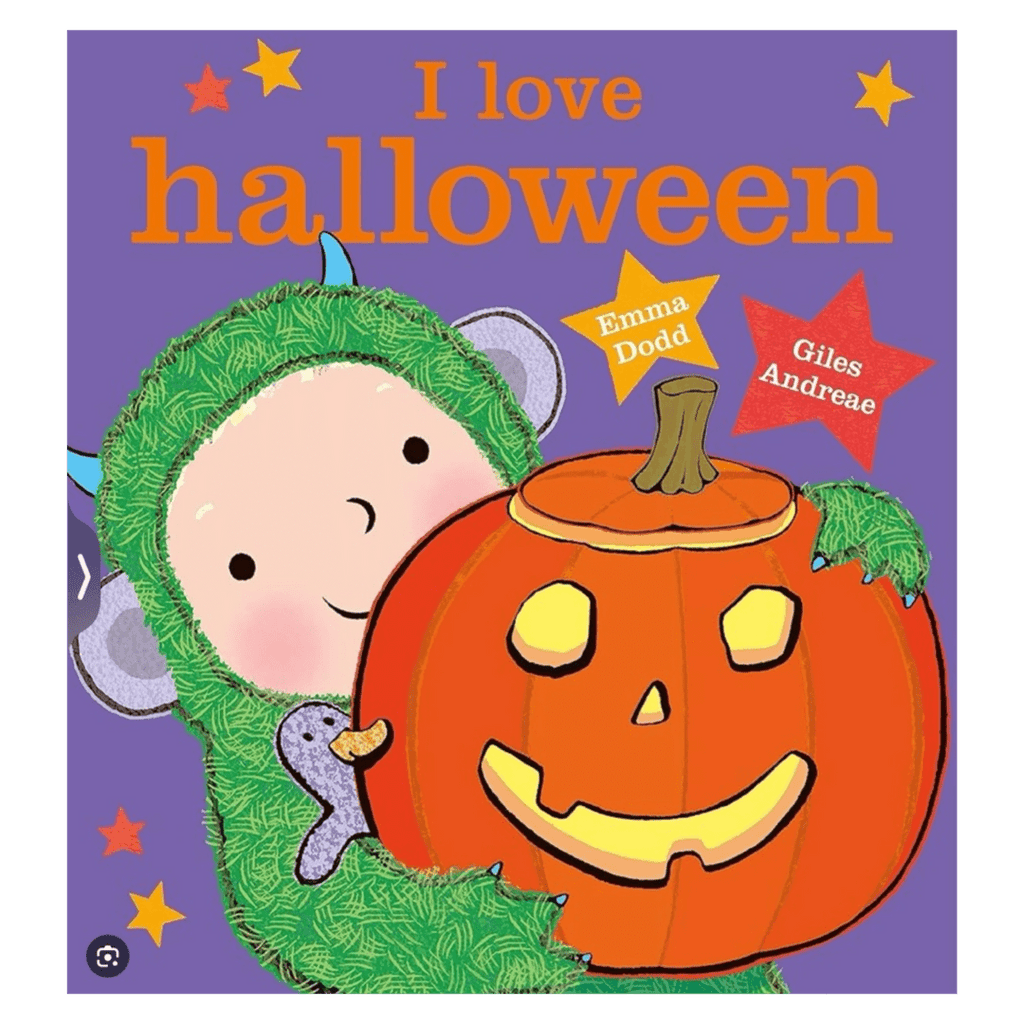 Hachette Children's 3 Plus I Love Halloween - Emma Dodd, Giles Andreae