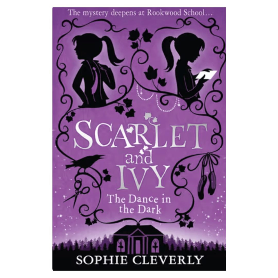 Harper Collins 10 Plus Scarlet and Ivy, The Dance in the Dark - Sophie Cleverly