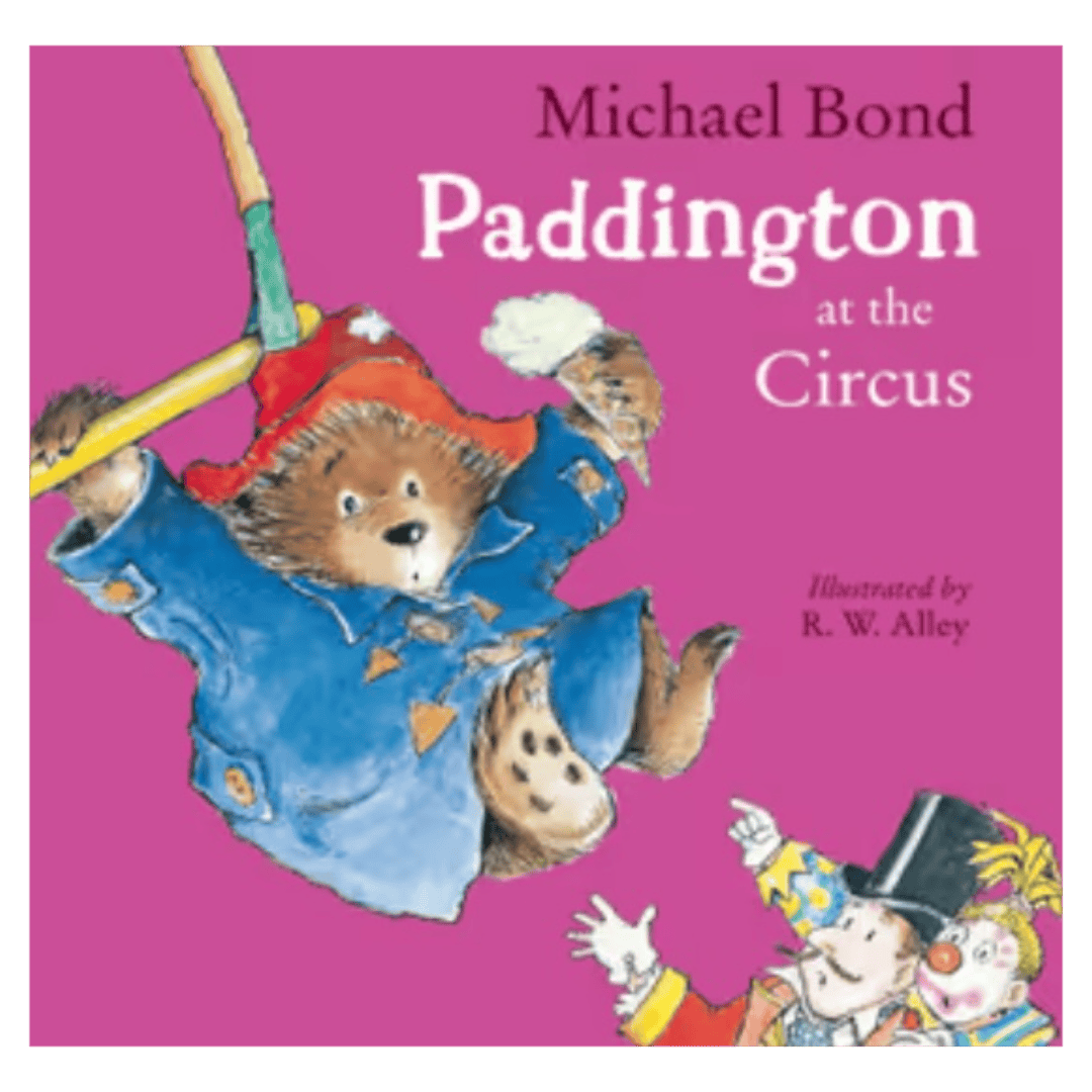 Harper Collins 3 Plus Paddington at the Circus - Michael Bond