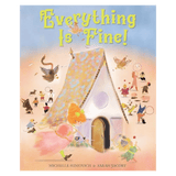 Harper Collins 4 Plus Everything Is Fine! Michelle Sumovich, Sarah Jacoby