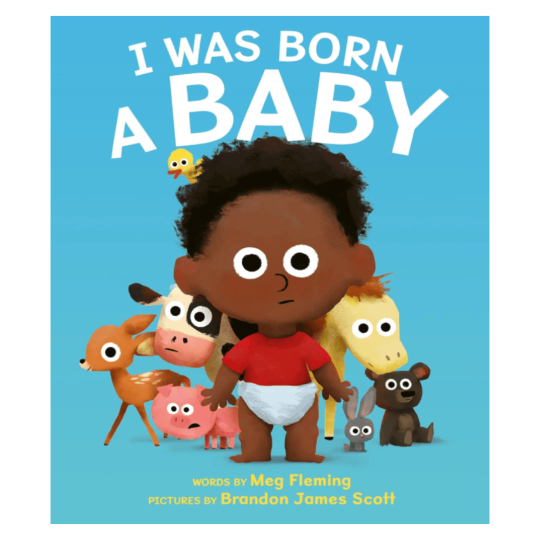 Harper Collins 4 Plus I Was Born A Baby - Meg Fleming, Brandon James Scott