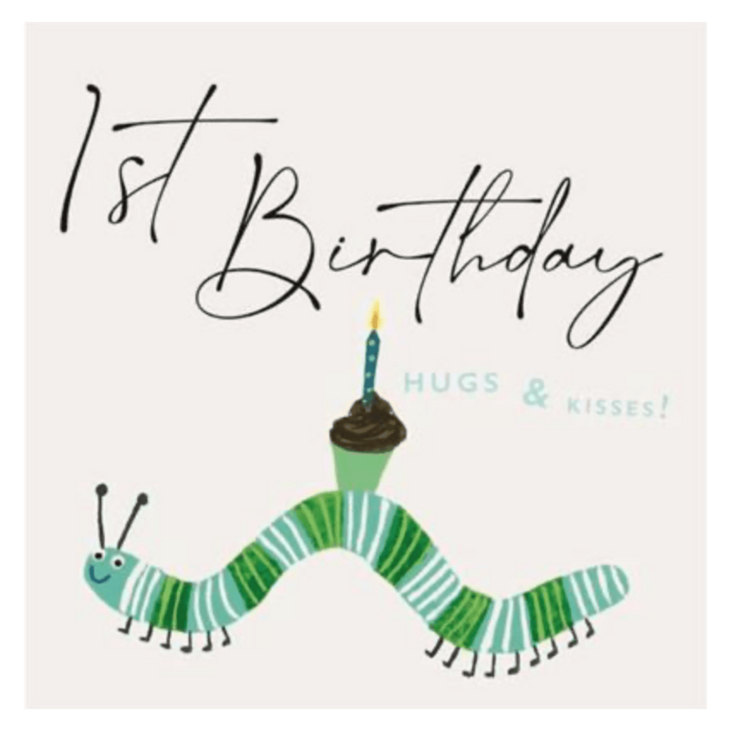 Janie Wilson 12 Months Plus Greeting Card - 1st Birthday Caterpillar