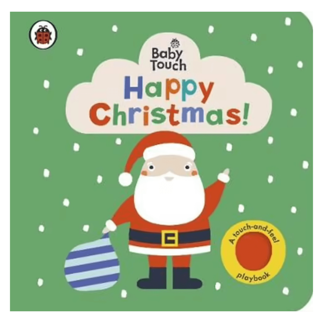 Ladybird Books Birth Plus Baby Touch: Happy Christmas! - Lemon Ribbon Studio