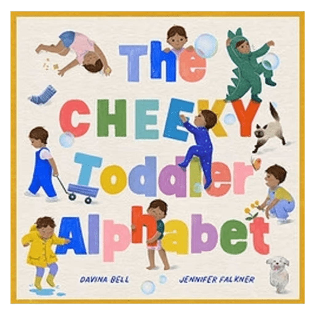 Lothian Children's Books 3 Plus The Cheeky Toddler Alphabet - Davina Bell, Jennifer Falkner