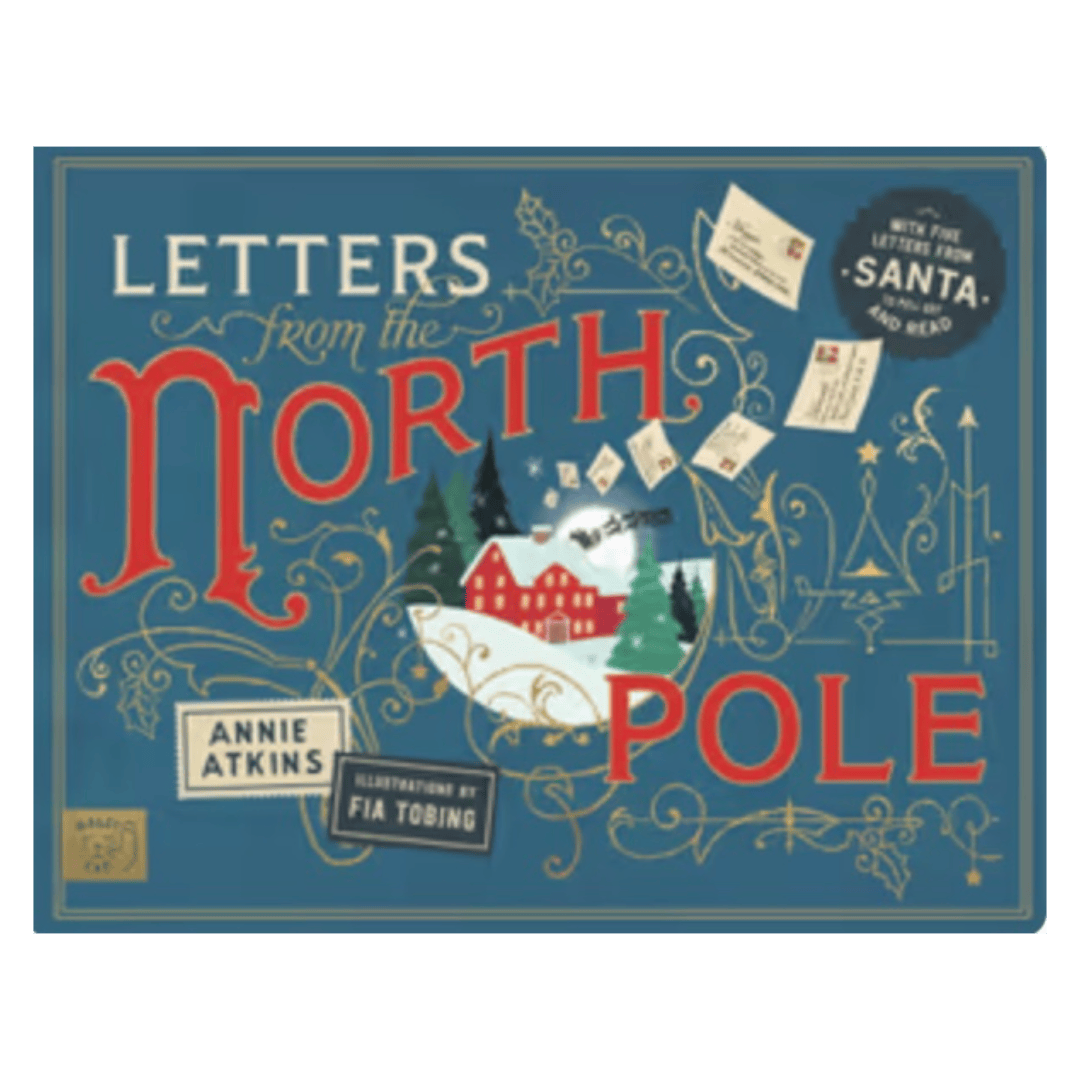 Magic Cat Publishing 3 Plus Letters from the North Pole - Annie Atkins, Fia Tobing