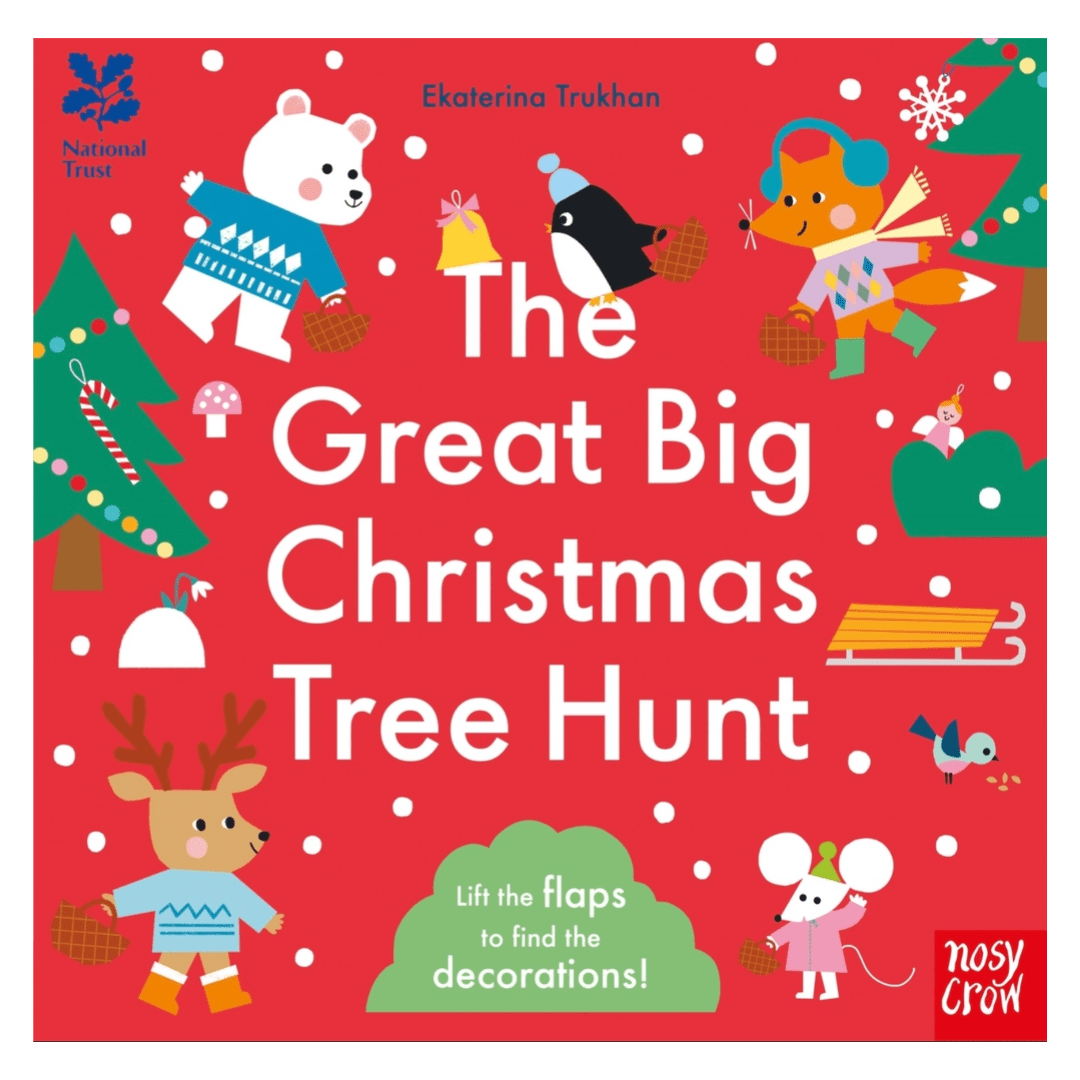 Nosy Crow 12 Months Plus The Great Big Christmas Tree Hunt - Ekaterina Trukhan