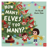 Nosy Crow 2 Plus How Many Elves is Too Many? - Lou Peacock, Nicola Slater