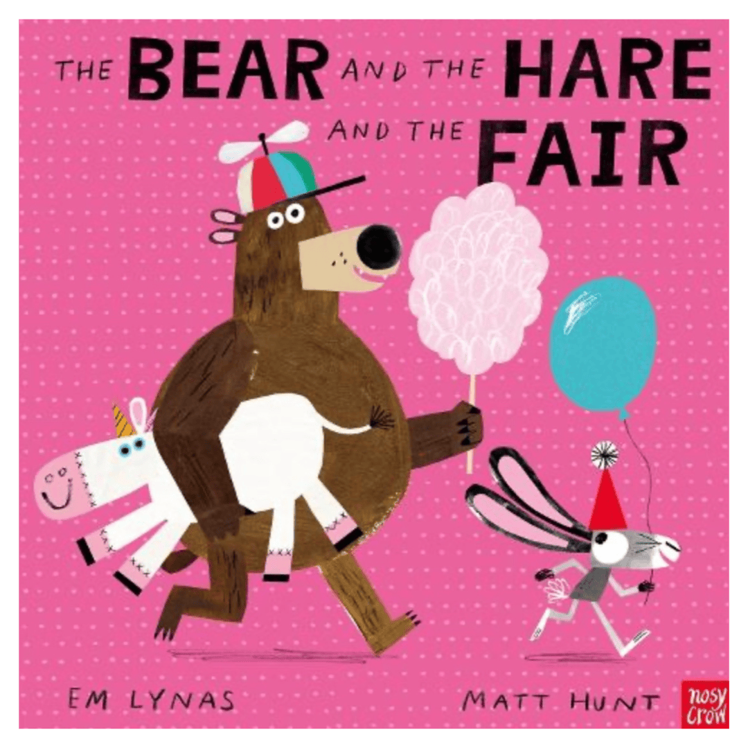 Nosy Crow 2 Plus The Bear and the Hare and the Fair - Em Lynas, Matt Hunt