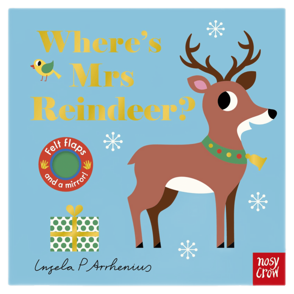 Nosy Crow 6 Months Plus Where's Mrs Reindeer - Ingela P Arrhenius