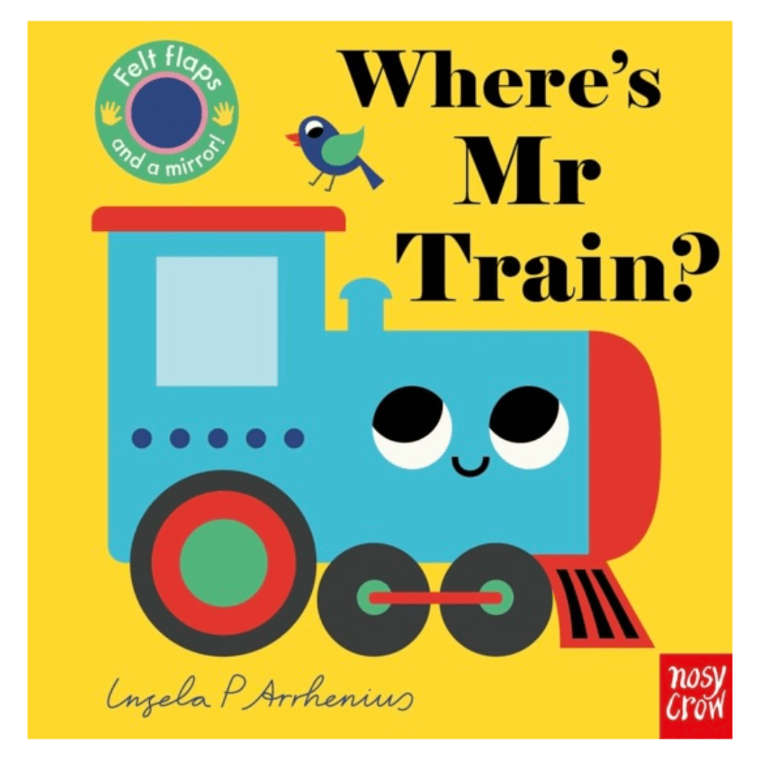 Nosy Crow 6 Mths Plus Where's Mr Train? - Ingela P Arrhenius
