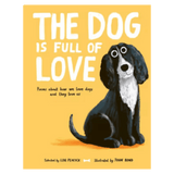 Nosy Crow 7 Plus The Dog is Full of Love - Lou Peacock, John Bond