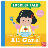 Nosy Crow Birth Plus Toddler Talk, All Gone! - Carolina Búzio
