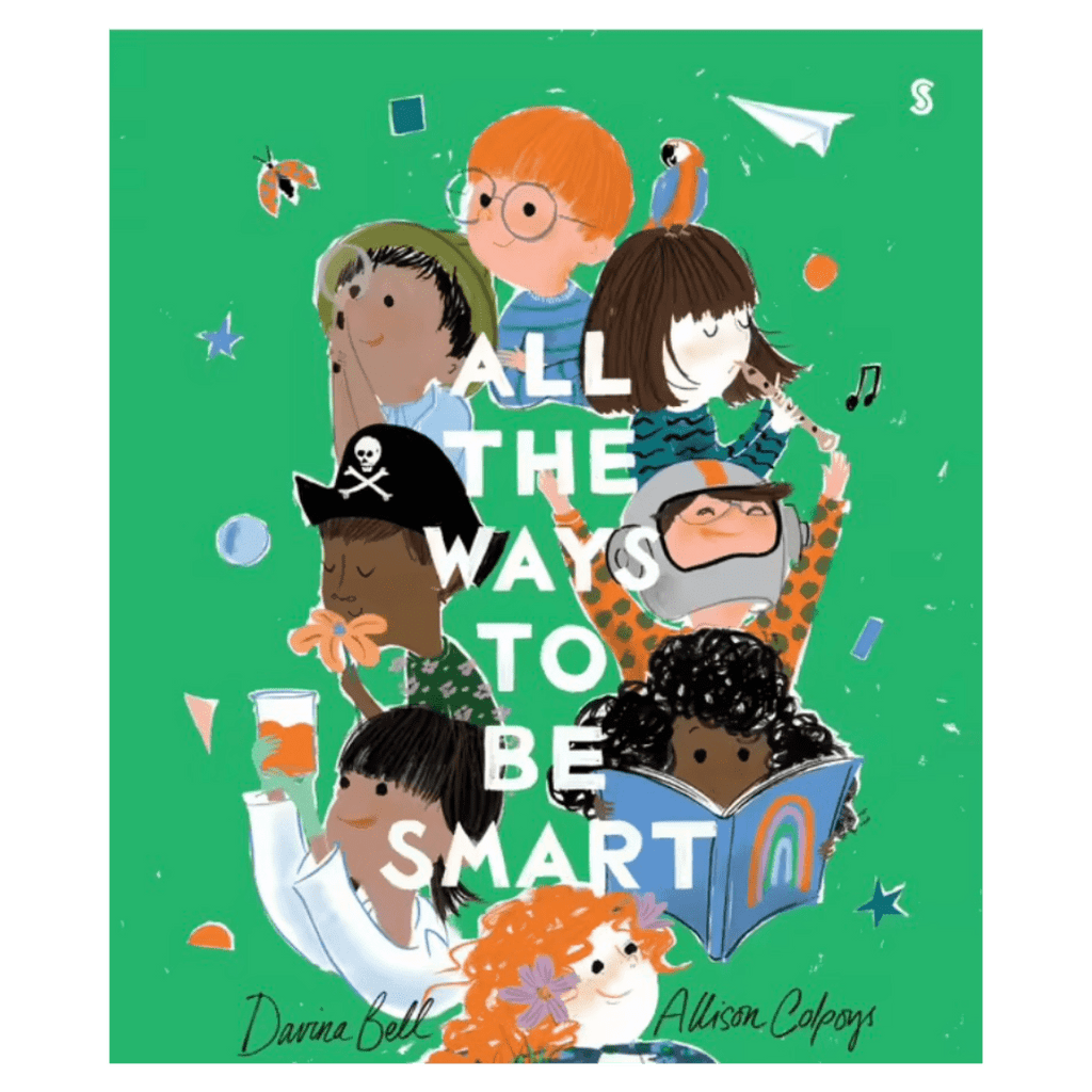 Scribe Publications 3 Plus All the Ways to be Smart BB - Davina Bell, Allison Colpoys