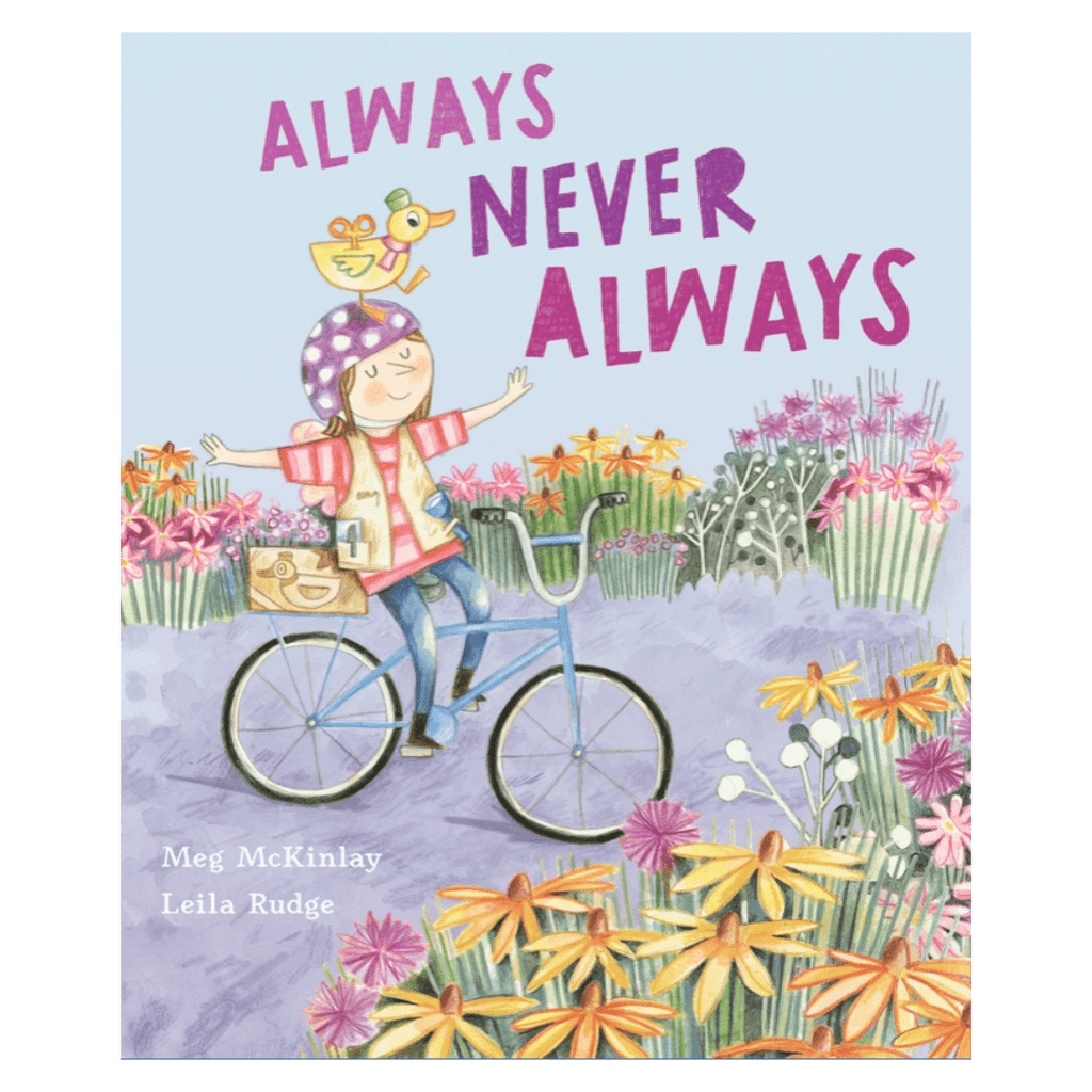 Walker Books 2 Plus Always Never Always - Meg McKinlay, Leila Rudge