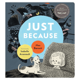 Walker Books 2 Plus Just Because - Mac Barnett, Isabelle Arsenault
