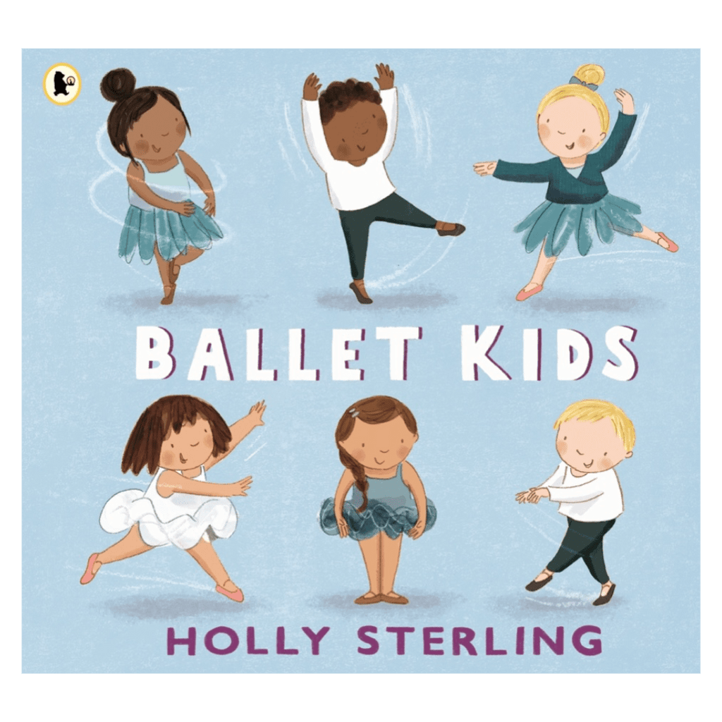Walker Books 3 Plus Ballet Kids - Holly Sterling