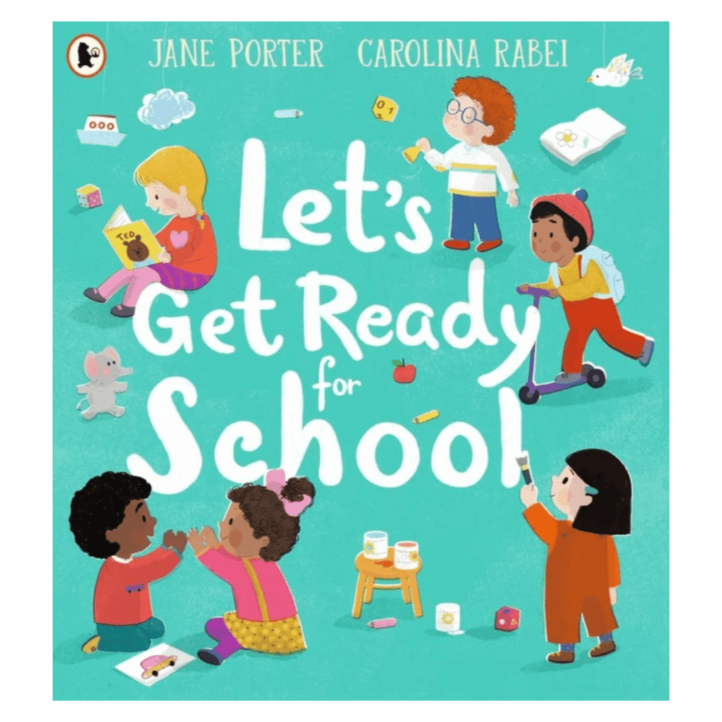 Walker Books 3 Plus Let's Get Ready For School - Jane Porter, Carolina Rabei