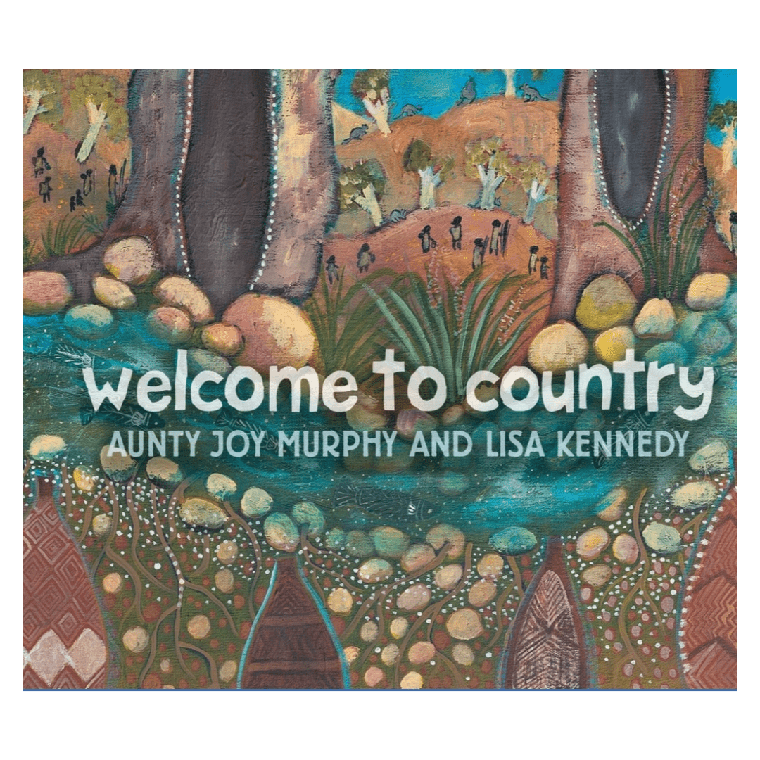 Walker Books 3 Plus Welcome to Country BB - Aunty Joy Murphy, Lisa Kennedy