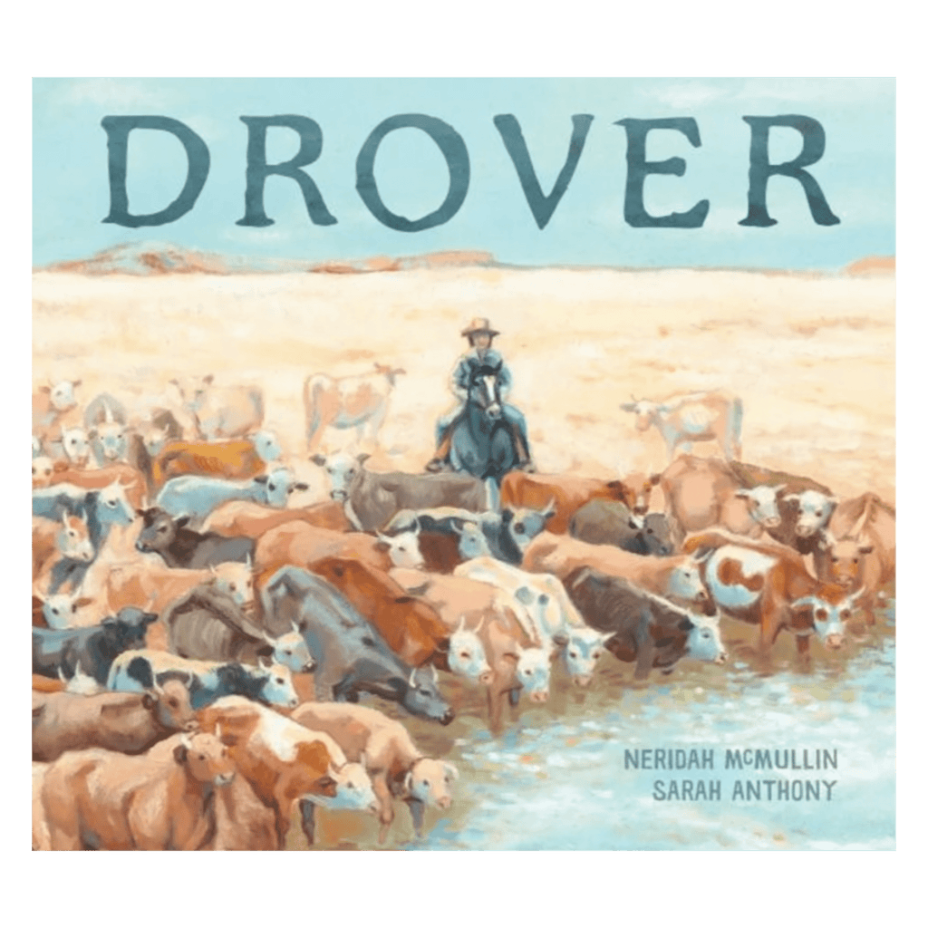 Walker Books 4 Plus Drover - Neridah McMullin