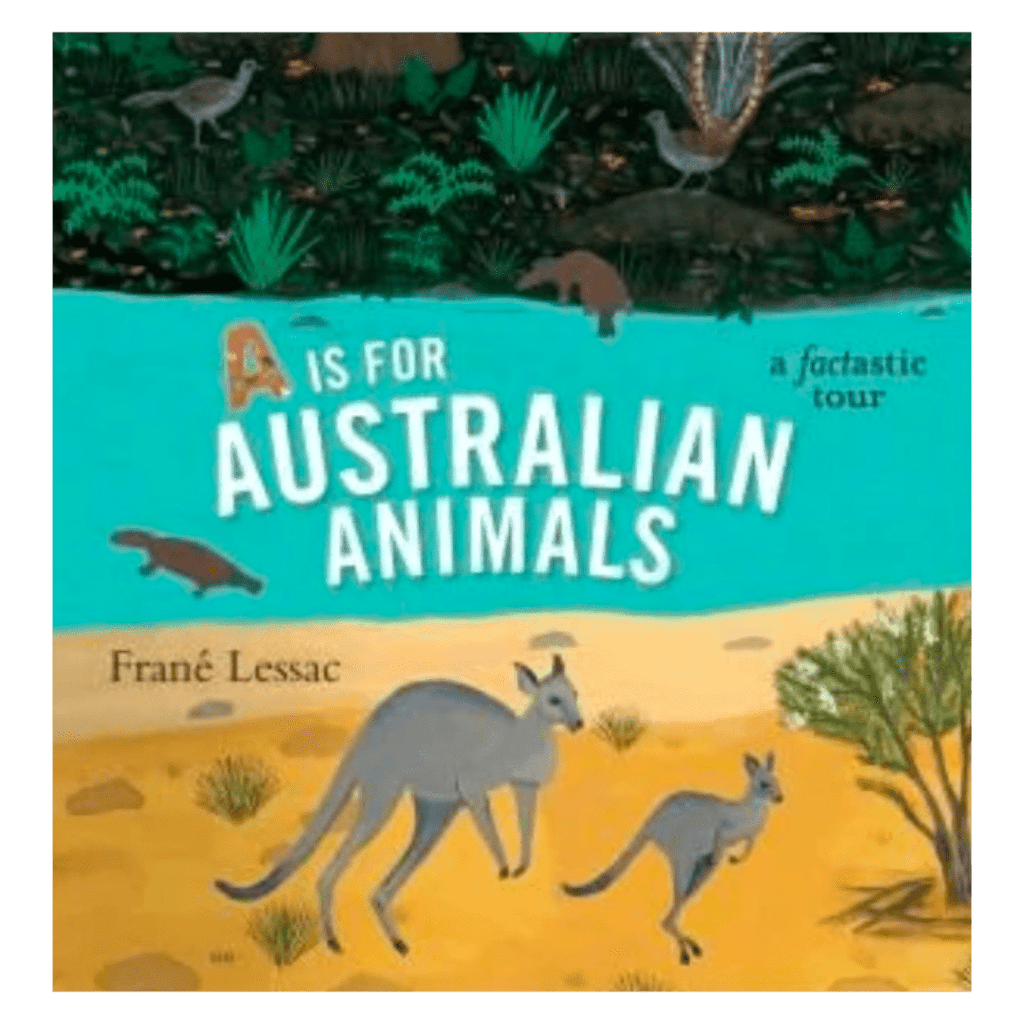 Walker Books 5 Plus A is for Australian Animals PB - Frané Lessac