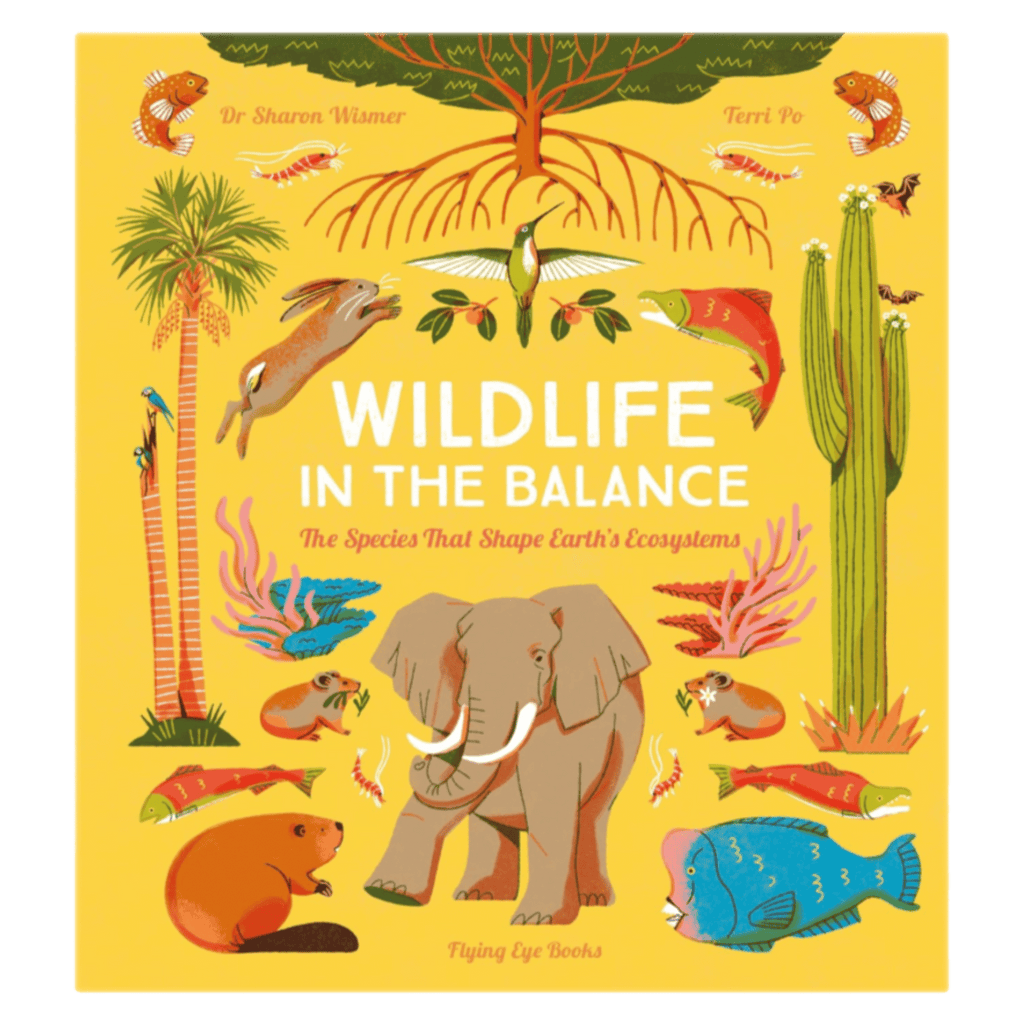 Walker Books 7 Plus Wildlife In The Balance - Dr Sharon Wismer, Terri Po