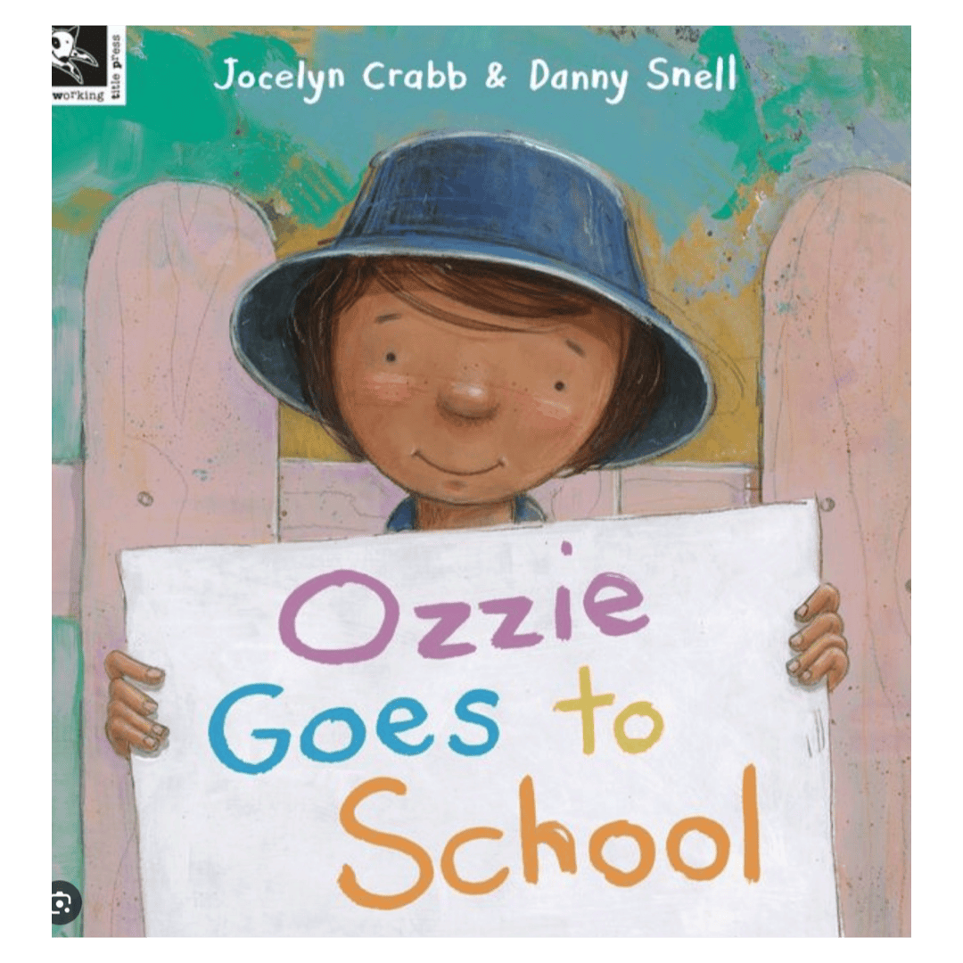 Working Title Press 5 Plus Ozzie Goes to School - Jocelyn Crabb, Danny Snell