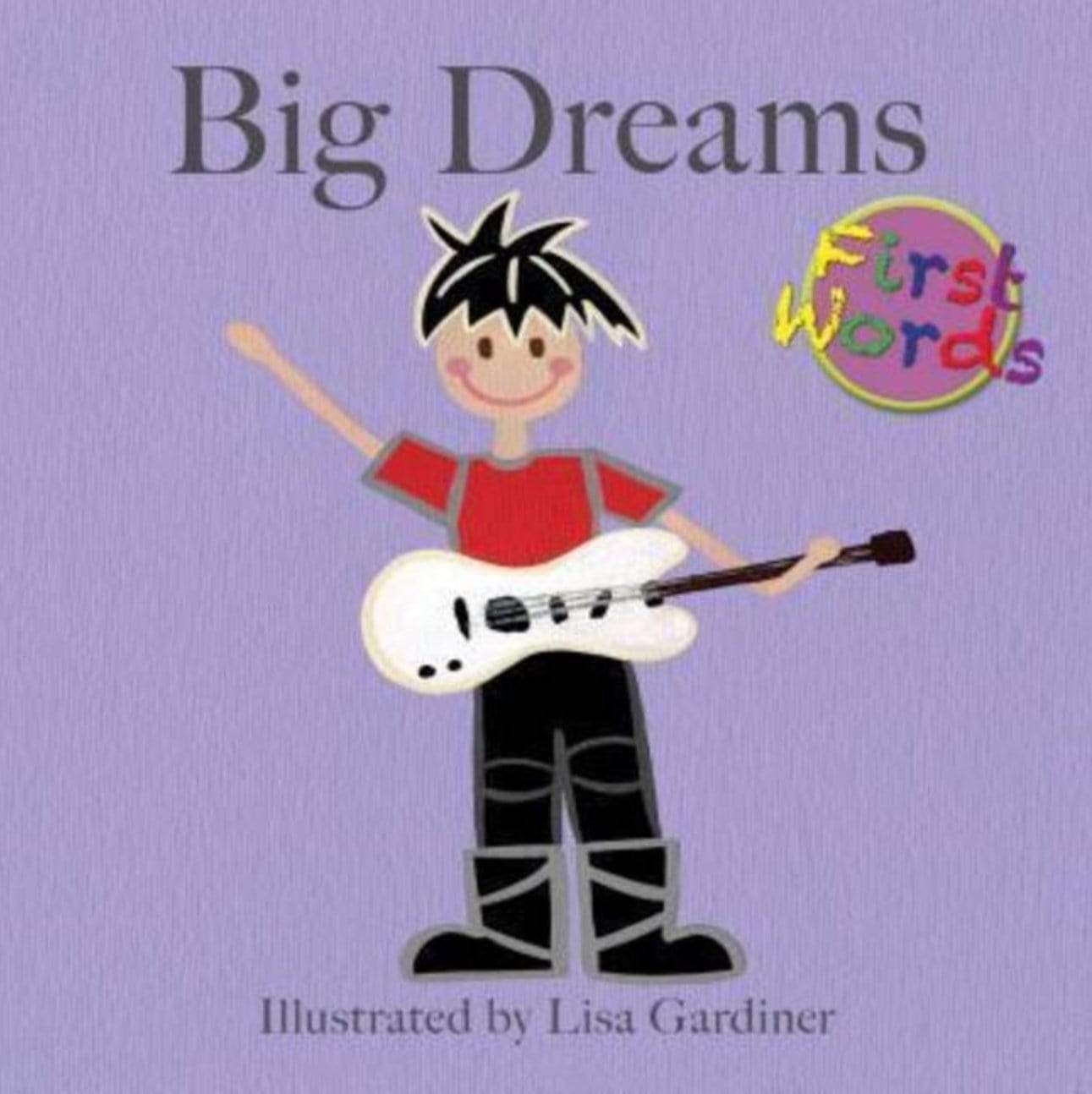 Big Dreams - Lisa M Gardiner