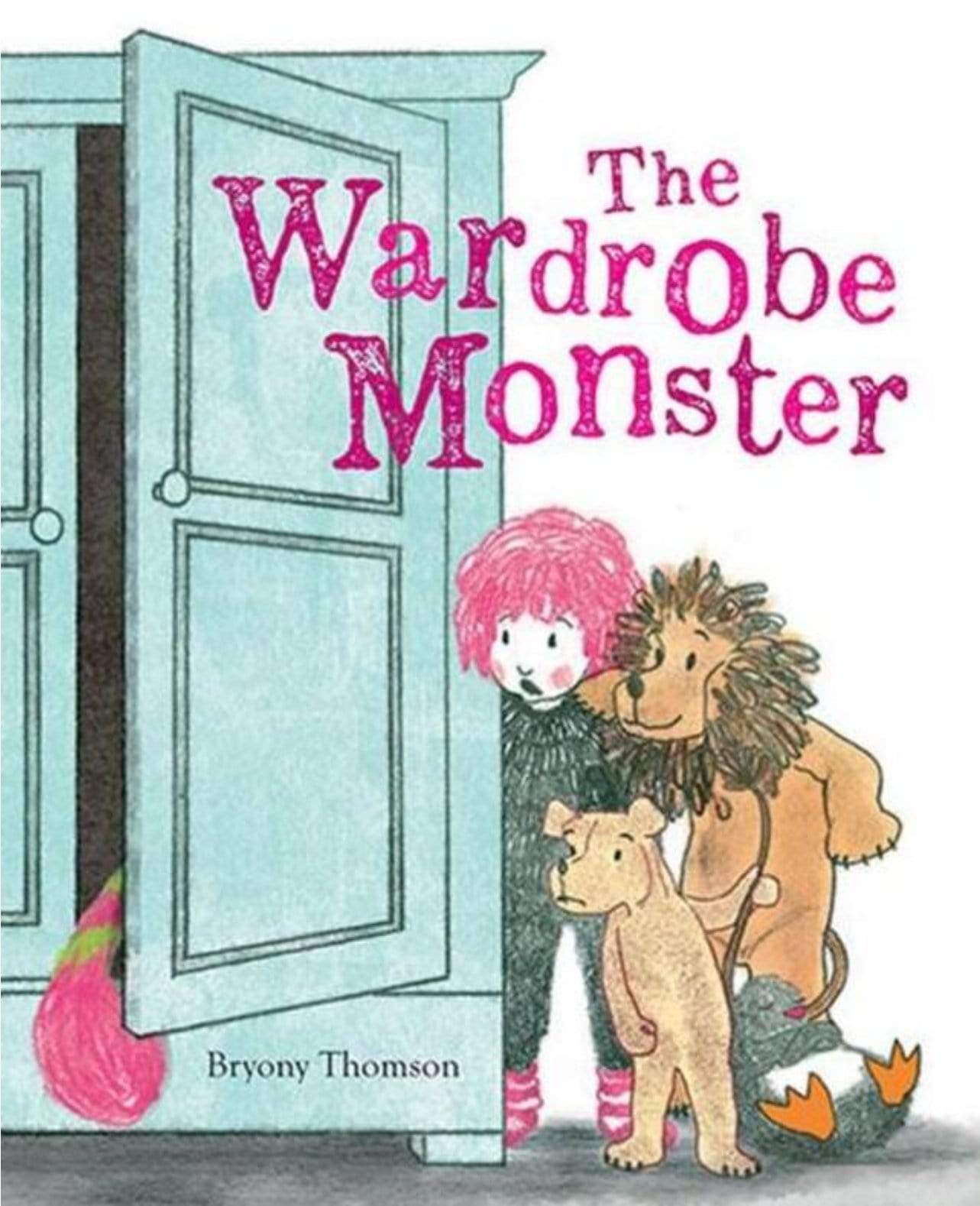 The Wardrobe Monster - Bryony Thomson