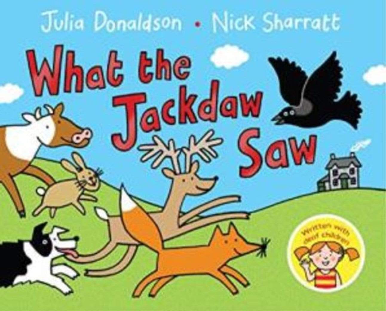 What The Jackdaw Saw - Julia Donaldson