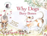 Why Dogs Bury Bones - Greg Ray