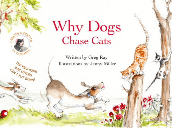 Why Dogs Chase Cats - Greg Ray