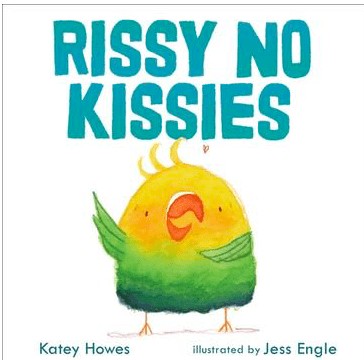Carolrhoda Books 4 Plus Rissy No Kissies - Katey Howes, Jess Engle