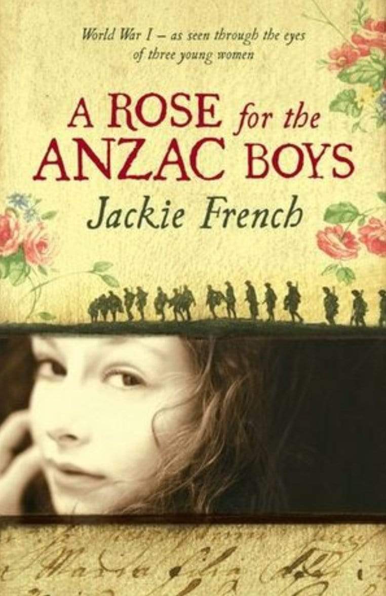 Rose for the ANZAC Boys - Jackie French