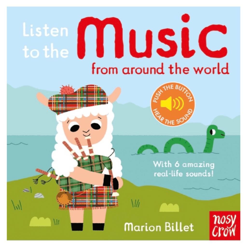 Nosy Crow Birth Plus Listen to  the Music from Around the World - Marion Billet