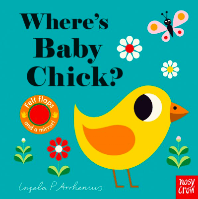 Nosy Crow Birth Plus Where's Baby Chick? - Ingela P Arrhenius