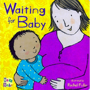 Waiting for Baby - Rachel Fuller