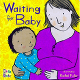 Waiting for Baby - Rachel Fuller