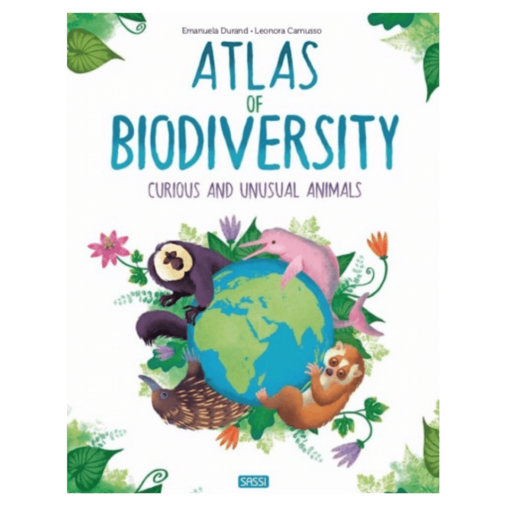Sassi 6 Plus Atlas of Biodiversity, Animals - Durand, Camusso