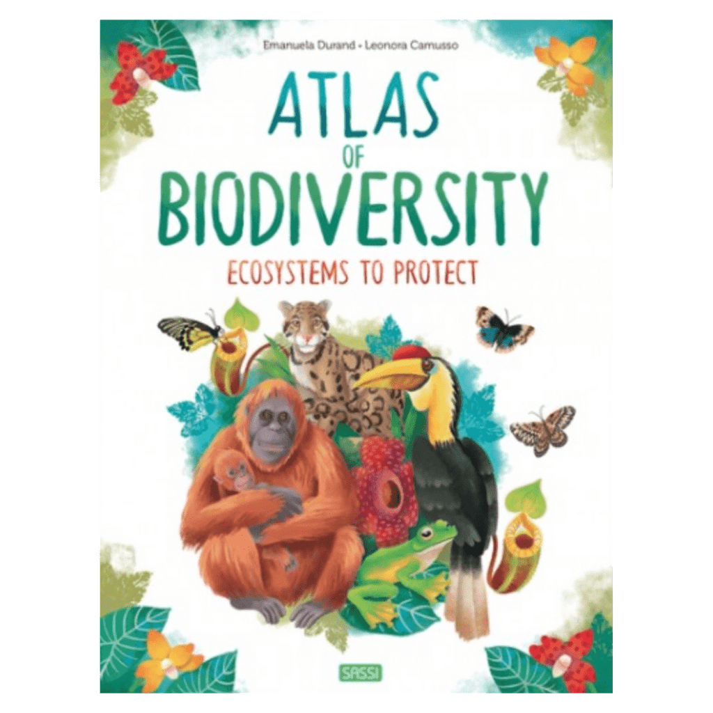 Sassi 6 Plus Atlas of Biodiversity , Ecosystems - Durand, Camusso